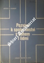 POZVÁNÍ K SPOLEČENSTVÍ S BOHEM I LIDMI