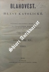 BLAHOVĚST - HLASY KATOLICKÉ - Ročník XL.