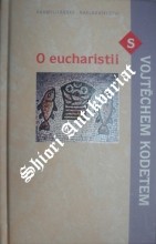 O EUCHARISTII