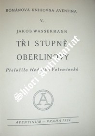 TŘI STUPNĚ OBERLINOVY