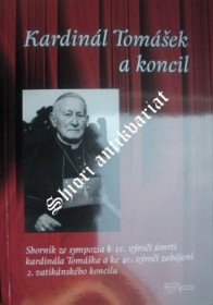 KARDINÁL TOMÁŠEK A KONCIL