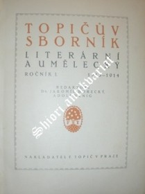 TOPIČŮV SBORNÍK LITERÁRNÍ A UMĚLECKÝ - Ročník I.