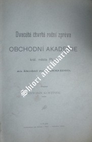 Dvacátá čtvrtá roční zpráva OBCHODNÍ AKADEMIE  král. města Plzně za školní rok 1909 - 1910