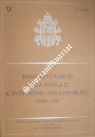 Poselství k světovému dni uprchlíků 1994-1995 ze dne 10.srpna 1994