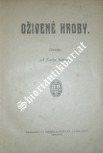 OŽIVENÉ HROBY