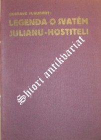 LEGENDA O SVATÉM JULIANU HOSTITELI