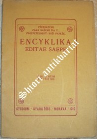 PŘESVATÉHO PÁNA NAŠEHO PIA X., PROZŘETELNOSTÍ BOŽÍ PAPEŽE, ENCYKLIKA EDITAE SAEPE, ZE DNE 26. KVĚTNA LETA PÁNĚ 1910