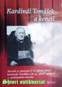 KARDINÁL TOMÁŠEK A KONCIL