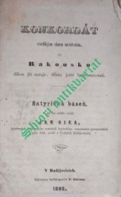 Konkordát všelikým vinen neštěstím, co Rakousko dílem již sužuje, dílem ještě bude sužovati