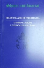 Posynodální apoštolská adhortace - RECONCILIATIO ET PAENITENTIA - O SMÍŘENÍ A POKÁNÍ V DNEŠNÍM POSLÁNÍ CÍRKVE