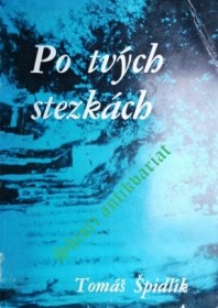 PO TVÝCH STEZKÁCH