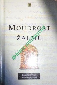 MOUDROST ŽALMŮ