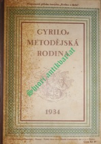 CYRILOMETODĚJSKÁ RODINA - KALENDÁŘ MATICE CYRILOMETODĚJSKÉ NA ROK 1934