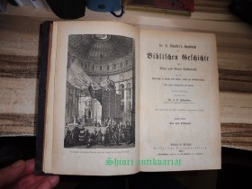 Dr. J. Schusters Handbuch zur Biblischen Geschichte., Für den Unterricht in kirche und Schule, sowie zur Selbstbelehrung - Zweiter Band - Das neue Testament