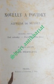 NOVELLY A POVÍDKY - Svazek I - Dvě milenky / Povídka bílého kosa