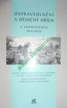 OSPRAVEDLNĚNÍ A DĚDIČNÝ HŘÍCH V EKUMENICKÉM DIALOGU