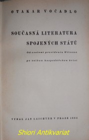 SOUČASNÁ LITERATURA SPOJENÝCH STÁTŮ - Od zvolení presidenta Wisona po velkou hospodářskou krisi