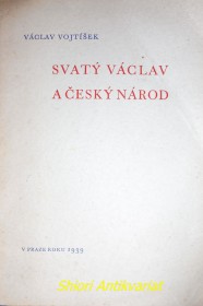 SVATÝ VÁCLAV A ČESKÝ NÁROD