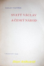 SVATÝ VÁCLAV A ČESKÝ NÁROD