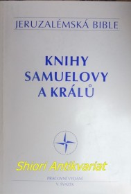 JERUZALÉMSKÁ BIBLE - V.svazek - KNIHY SAMUELOVY A KRÁLŮ