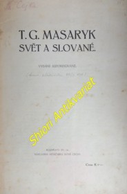 SVĚT A SLOVANÉ - Přednáška ze dne 22. března 1916