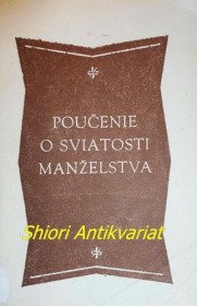 POUČENIE O SVIATOSTI MANŽELSTVA