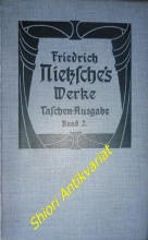 Unzeitgemässige Betrachtungen. Aus dem Nachlass 1873-1875