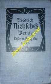 Menschlichtes, Allzumenschliches I. Aus dem Nachlaß 1874-1877