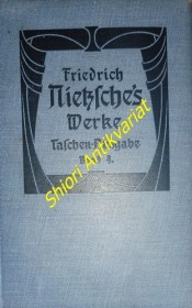 Menschliches, Allzumenschliches II, Aus dem Nachlaß 1874-1878