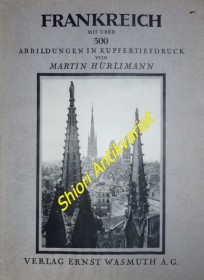 Frankreich - Baukunst, Landschaft und Volksleben