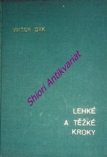 LEHKÉ A TĚŽKÉ KROKY - ANEBO