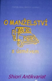 O MANŽELSTVÍ S ÚSMĚVEM