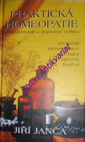 PRAKTICKÁ HOMEOPATIE - CESTA KE ZDRAVÍ - Rádce pro celou rodinu