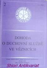 DOHODA O DUCHOVNÍ SLUŽBĚ VE VĚZNICÍCH