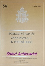 POSELSTVÍ PAPEŽE JANA PAVLA II. K POSTNÍ DOBĚ