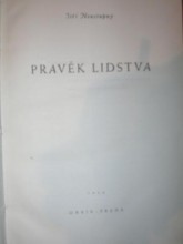 Pravěk lidstva.